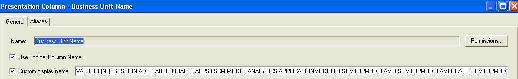 This screen shot displays the presentation column, business unit name for the Custom Display Name – UI hint text box.
